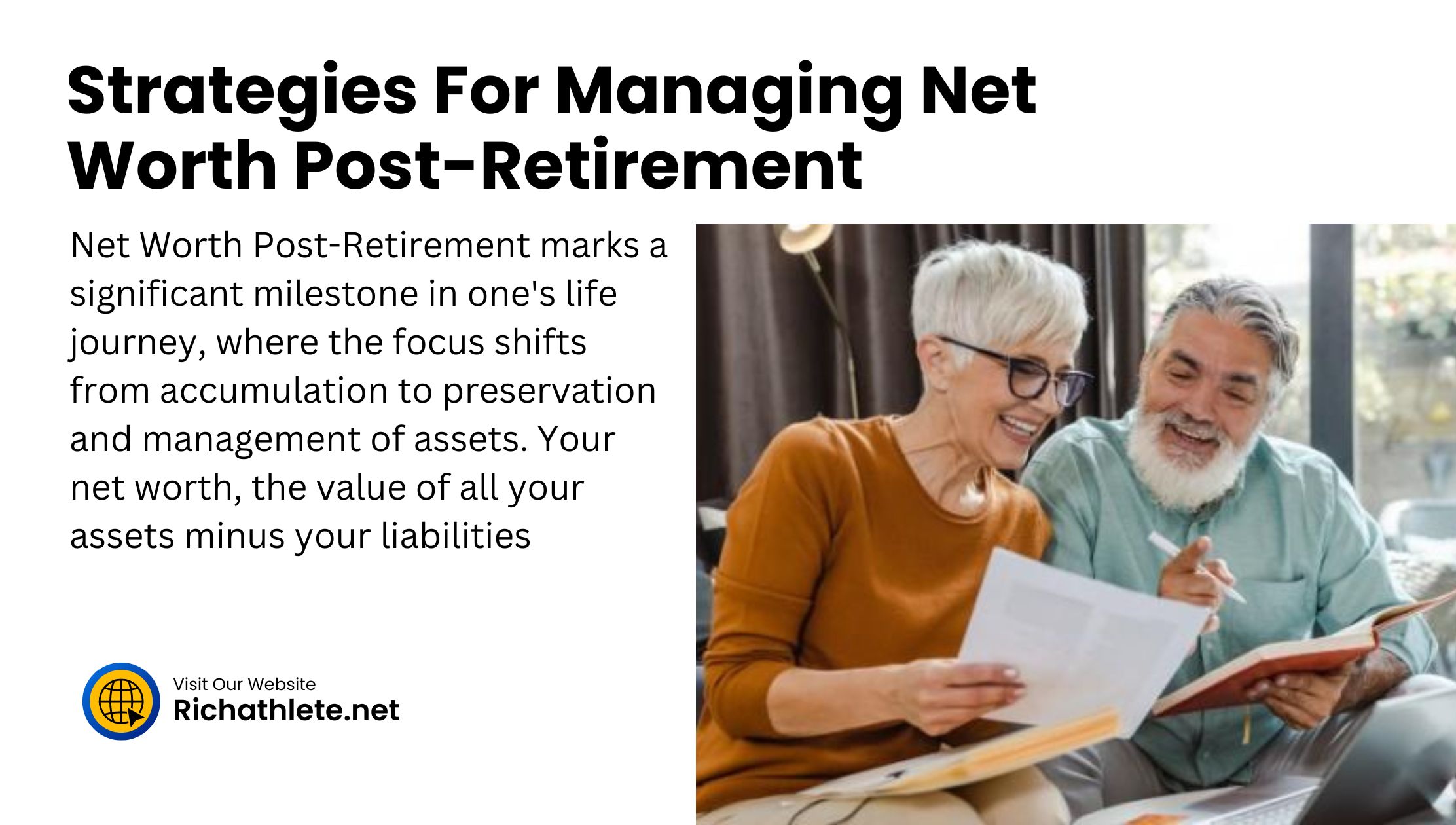 Strategies For Managing Net Worth Post-Retirement