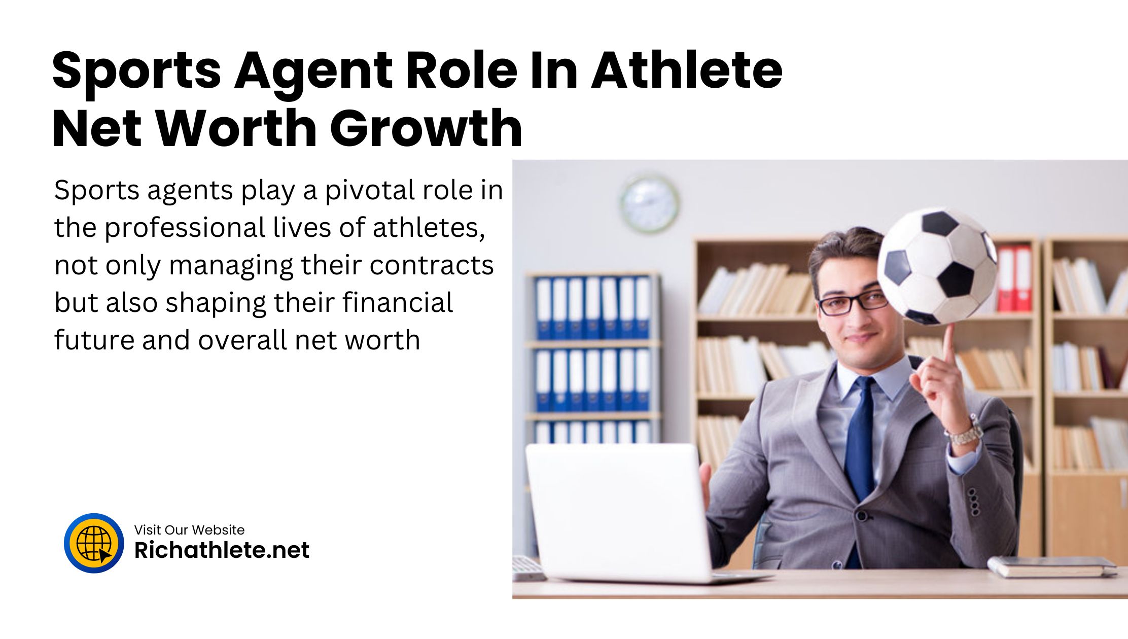 Sports Agent Role In Athlete Net Worth Growth